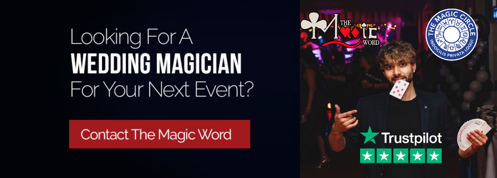 LOOKING FOR A WEDDING MAGICIAN - Link To Trust Pilot Account